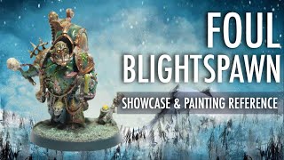 Foul Blightspawn Death Guard Nurgle Chaos Space Marine Showcase Painting Reference Warhammer 40K