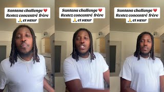 🔴VOICI LE CÔTÉ CACHÉ DU CHALLENGE SANTANA