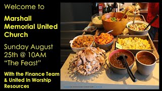 August 25, 2024: "The Feast" with The Marshall Finance Team and United In Worship Resources