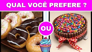 🍔 O QUE VOCÊ PREFERE ? VERSÃO COMIDAS 😋🍕🧁🍭🍫  #quiz #viral