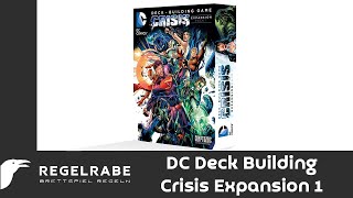 DC Deck Building Crisis 1 - Regelerklärung