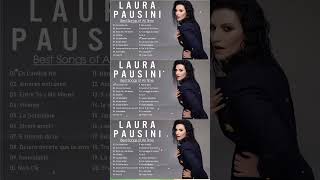 Laura Pausini Mejores Éxitos - Laura Pausini Mix Románticas 2024 - Laura Pausini Greatest Hits 2024