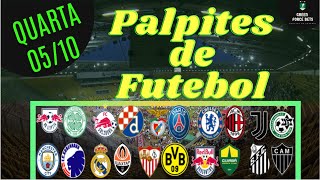 PALPITES DE FUTEBOL PARA O DIA 05/10/2022 (QUARTA)!!! CONFIRA AGORA MESMO!