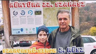 ML: ELÉRKEZTÜNK SIROKRA😀! Kéktúra 22. szakasz Szarvaskő-Sirok 2. rész