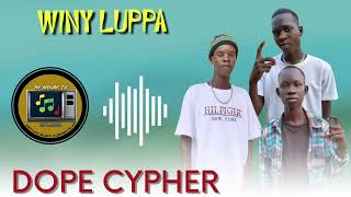 Dope Cypher - Winy Luppa ( New Song )