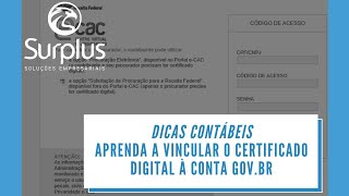 DICAS CONTABEIS:  Aprenda a vincular o certificado digital à conta gov.br | SURPLUS SOLUÇÕES.