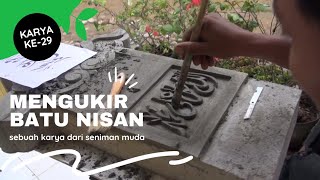 MENGUKIR BATU NISAN DENGAN SEMEN #SENIMANMUDA