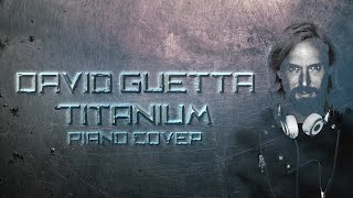 David Guetta - Titanium (piano cover)