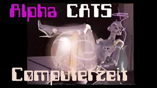 Alpha Cats - Computerzeit Acid House