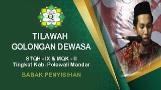 STQH IX & MQK II Tingkat Kab. Polewali Mandar | Tilawah Dewasa