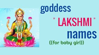 Rare and beautiful goddess | LAKSHMI | names for your dear baby girl| modern Hindu baby names