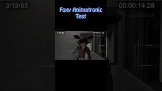 Foxy Animatronic Test 1985 #shorts