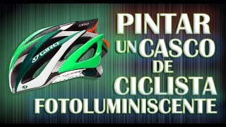 Como pintar un casco de ciclista con spray luminiscente