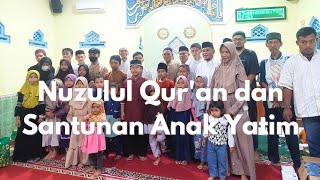 NUZULUL QURAN DAN SANTUNAN ANAK YATIM