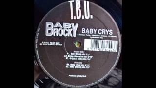 Baby Rock ‎– Baby Crys (Baby Tribal Mix) [T.B.U. 003]