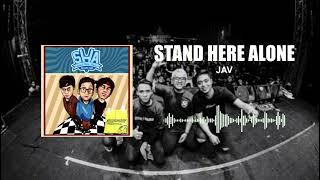 Stand Here Alone - JAV