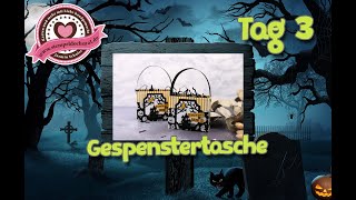 8 Tage Halloween -Tag3- Gespenstertasche mit Stampin' Up!