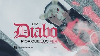 UM DIABO PIOR QUE LUCIFER - Pr. Hernane Santos