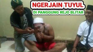 MENANGKAP TUYUL DAN KOLOR IJO YANG NAKAL MENCURI UANG DI  PANGONG REJO .BLITAR.