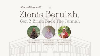 SAPA MILLENNIALS #082 | Zionis Berulah, Gen Z Bring Back The Junnah