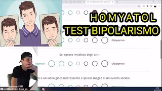 HOMYATOL FA IL TEST del DISTURBO di PERSONALITA' -BIPOLARISMO- | STERLINA SPIN | 06/07/20