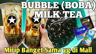 Resep Bubble (Boba) Milk Tea berasa beli di Mall