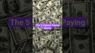 The 5 Highest Paying Sports #shorts #sports