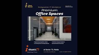 IThums 73   Designed for IT Workforce. Premium IT/ITES Project In Noida Sector 73.