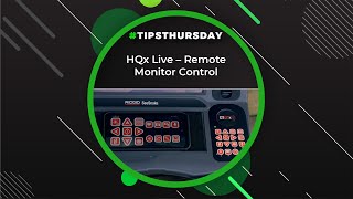 HQx Live - Remote Monitor Control