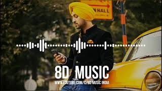 Do You Know (8D AUDIO) - Diljit Dosanjh | Tris Dhaliwal | HQ