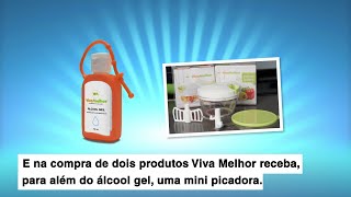 Picadora e álcool gel são ofertas do mês de julho