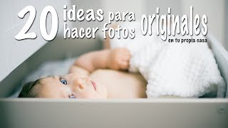 Convierte tu casa en un estudio fotográfico con 20 ideas para hacer fotos originales