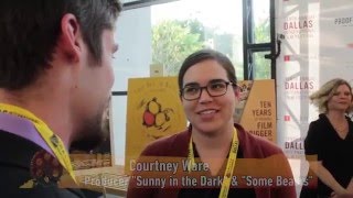 DIFF 2016: Producer Courtney Ware "Sunny in the Dark" & "Some Beasts"