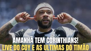 As Últimas Notícias do Corinthians! Live do Coy. Pré Jogo Corinthians x Criciuma