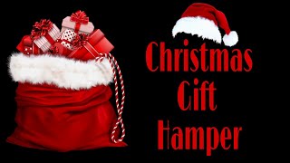 Christmas Gift Hamper | Gift Basket | Christmas Gift | Gift Ideas | Hamper | DIY | Snacks Basket