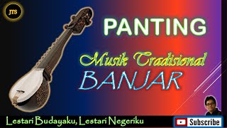 MUSIK PANTING | Hiburan Musik Tradisional Banjar (Seri #1)