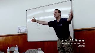 How to take a Finesse: Standard American Lesson 12 of 24