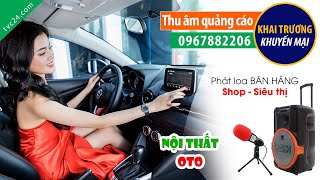 Thu âm Quảng cáo nội thất ô tô Thái Dương TCV24 đọc Cực Hay