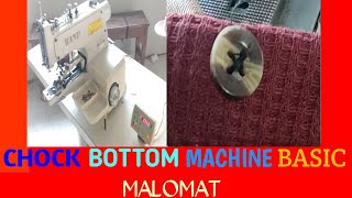 chock bottom machine basic settings | chock bottom machine k bari me Koch malomat | sewing machine