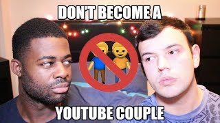 Never EVER be a YouTube couple