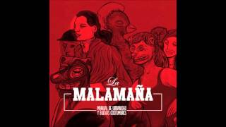 Wayra - La Malamaña