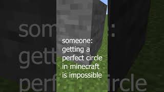 perfect circle in minecraft #shorts #minecraft