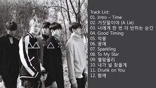 [Full Album] B1A4 (비원에이포) - GOOD TIMING [Album]