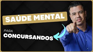 Saúde mental para concursandos