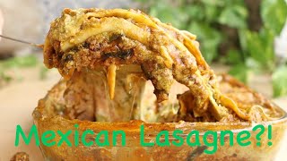 A Mexican lasagne?! (The Italians will be angry!)