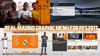 PES2017 | NEW REAL MADRID GRAPHIC MENU 2025