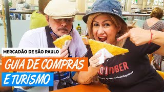 MERCADÃO DE SÃO PAULO - GUIA DE COMPRAS E TURISMO