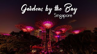 Gardens By The Bay - Most Beautiful Attraction of Singapore