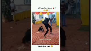 girls dance vs boys dance ||#dance #danceshorts #dancevideo #shorts #short #youtubeshorts#shortvideo