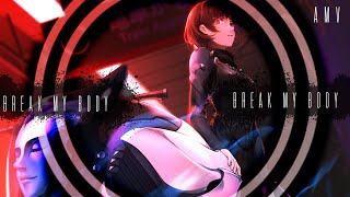 🃏Persona 5 AMV = Break My Body (Divide Music)🃏